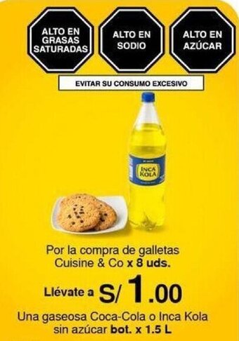 Metro Por la compra de galletas Cuisine & Co x 8 uds. Llévate a Una gaseosa Coca-Cola o Inca Kola sin azúcar bot. x 1.5 L oferta