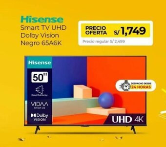 Metro Hisense Smart TV UHD Dolby Vision Negro 65A6K oferta
