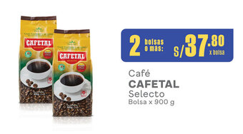 Plaza Vea Café CAFETAL Selecto Bolsa x 900 g x 2 bolsas oferta