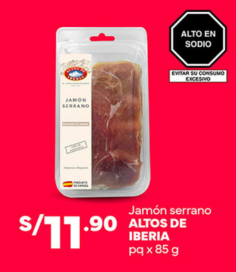 Plaza Vea Jamón serrano ALTOS DE IBERIA pq x 85 g oferta