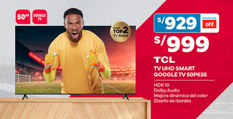 Plaza Vea TCL TV UHD SMART GOOGLE TV 50P635 oferta