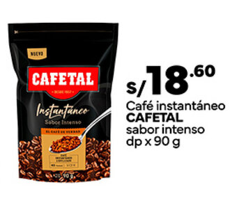 Plaza Vea Café instantáneo CAFETAL sabor intenso dp x 90 g oferta
