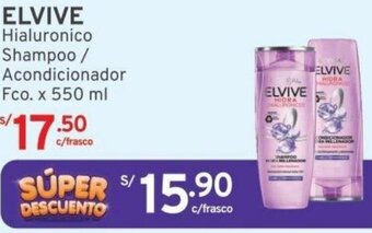 Mifarma ELVIVE Hialuronico Shampoo / Acondicionador Fco. x 550 ml oferta