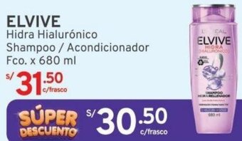 Mifarma ELVIVE Shampoo / Acondicionador Fco. x 680 ml oferta