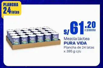 Makro Mezcla láctea PURA VIDA Plancha de 24 latas x 395 g c/u oferta