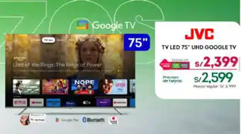 Tottus JVC TV LED 75" UHD GOOGLE TV oferta