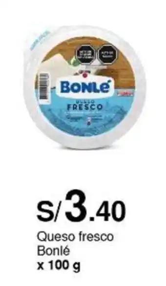 Metro Queso fresco Bonlé x 100 g oferta