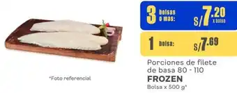 Makro Porciones de filete de basa 80- 110 FROZEN Bolsa x 500 g x 3 bolsas o mas oferta