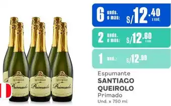 Makro Espumante SANTIAGO QUEIROLO Primado Und. x 750 ml x 6 unds oferta