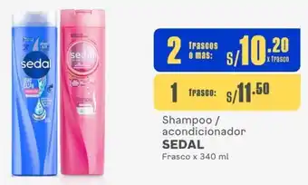 Makro Shampoo / acondicionador SEDAL Frasco x 340 ml x 2 frascos oferta
