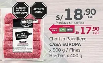 Tottus Chorizo Parrillero CASA EUROPA x 500 g / Finas Hierbas x 400 g oferta