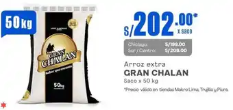 Makro Arroz extra GRAN CHALAN Saco x 50kg oferta