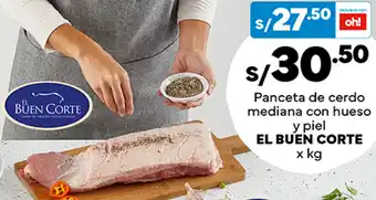 Plaza Vea Panceta de cerdo mediana con hueso y piel EL BUEN CORTE x kg oferta