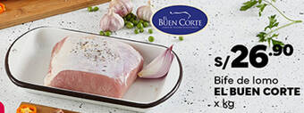 Plaza Vea Bife de lomo EL BUEN CORTE x kg oferta