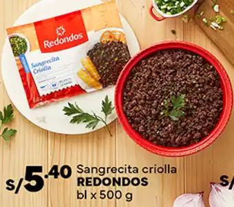 Plaza Vea Sangrecita criolla REDONDOS bl x 500g oferta