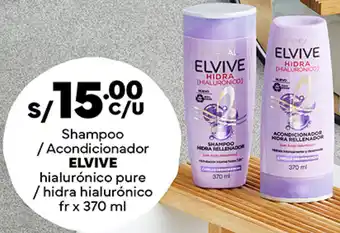 Plaza Vea Shampoo / Acondicionador ELVIVE hialurónico pure / hidra hialurónico fr x 370 ml oferta