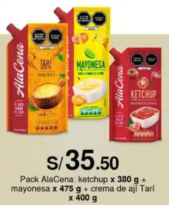 Metro Pack AlaCena ketchup x 380 g + mayonesa x 475 g + crema de ají Tarií x 400 g oferta