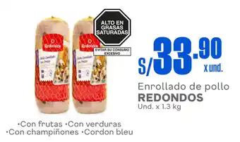 Makro Enrollado de pollo REDONDOS Und. x 1.3 kg oferta