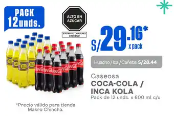 Makro Gaseosa COCA-COLA / INCA KOLA Pack de 12 unds. x 600 ml c/u oferta