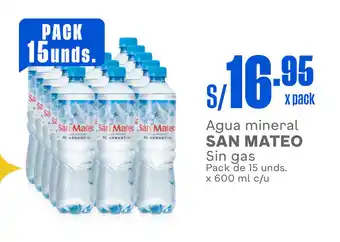 Makro Agua mineral SAN MATEO Sin gas Pack de 15 unds. x 600 ml c/u oferta