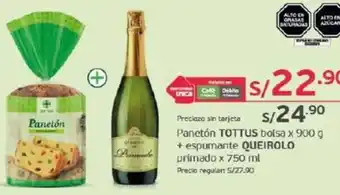 Tottus Panetón TOTTUS bolsa x 900 g + espumante QUEIROLO primado x 750 ml oferta
