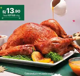 Tottus Pavo TOTTUS x kg oferta