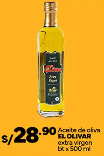 Plaza Vea Aceite de oliva EL OLIVAR extra virgen bt x 500 ml oferta
