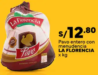 Plaza Vea Pavo entero con menudencia LA FLORENCIA x kg oferta