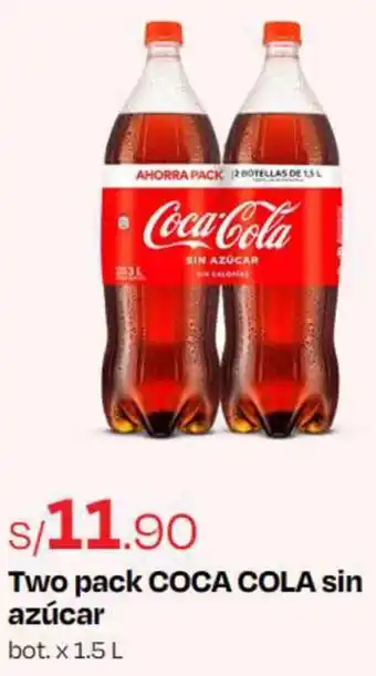Wong Two pack COCA COLA sin azúcar bot. x 1.5 L oferta