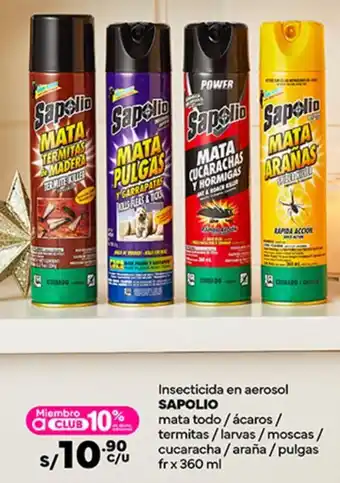 Plaza Vea Insecticida en aerosol SAPOLIO mata todo / ácaros / termitas/larvas / moscas / cucaracha / araña/pulgas fr x 360 ml oferta