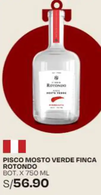 Wong PISCO MOSTO VERDE FINCA ROTONDO BOT. X 750 ML oferta
