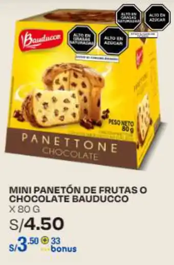 Wong MINI PANETÓN DE FRUTAS O CHOCOLATE BAUDUCCO X 80 G oferta