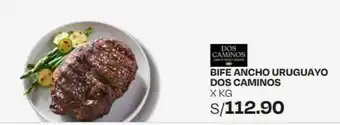 Wong BIFE ANCHO URUGUAYO DOS CAMINOS X KG oferta