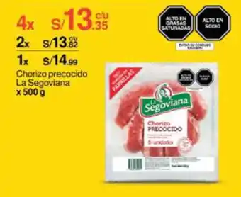 Metro Chorizo precocido La Segoviana x 500 g x 4 oferta