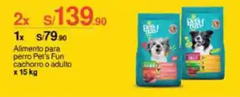 Metro Alimento para perro Pet's Fun cachorro o adulto 15 kg x 2 oferta
