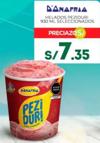 Tottus D'ANAFRIA HELADOS PEZIDURI 930 ML SELECCIONADOS oferta