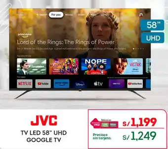 Tottus JVC TV LED 58" UHD GOOGLE TV oferta