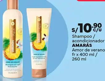 Plaza Vea Shampoo / acondicionador AMARÁS Amor de verano fr x 400 ml/ 260 ml oferta