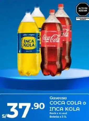 Vega Gaseosa COCA COLA O INCA KOLA Pack x 4 und Botella x 3 lt. oferta