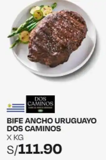 Wong BIFE ANCHO URUGUAYO DOS CAMINOS X KG oferta