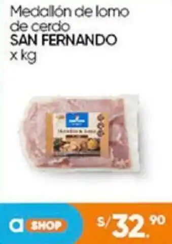 Plaza Vea Medallón de lomo de cerdo SAN FERNANDO x kg oferta