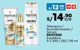 Plaza Vea Shampoo / Acondicionador / Sérum PANTENE Equilibrio fr x 300/250/95ml oferta