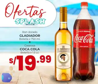 Vega Ron dorado GLADIADOR Botella x 750ml + Gaseosa COCA COLA Botella x 1.5Lt oferta