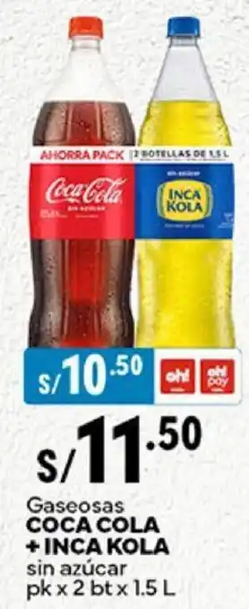 Plaza Vea Gaseosas COCA COLA +INCA KOLA sin azúcar pk x 2 btx 1.5L oferta