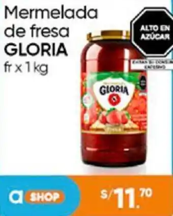 Plaza Vea Mermelada de fresa GLORIA fr x 1kg oferta