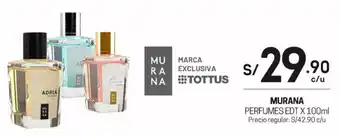 Tottus Murana Perfumes EDT 100ml oferta