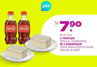 Tambo 2 TRIPLES (POLLO/DURAZNO) + 2 GASEOSAS (INCA KOLA/COCA COLA) 300 ML O CAFÉ oferta