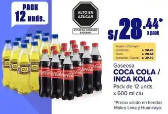 Makro Gaseosa COCA COLA / INCA KOLA Pack de 12 unds. x 600ml oferta