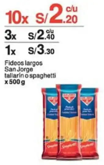 Tottus Fideos largos San Jorge tallarín o spaghetti x 500g x 10x oferta