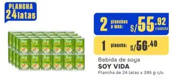 Makro Bebida de soya SOY VIDA 2planchas de 24 latas x 395g oferta